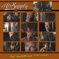 Air Supply - The Singer And The Song