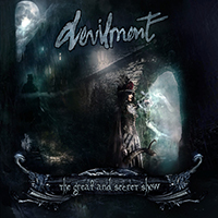 Devilment - The Great And Secret Show (Limited Edition)