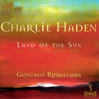 Charlie Haden & Quartet West - Land Of The Sun
