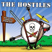 Hostiles - Always Looking Forward