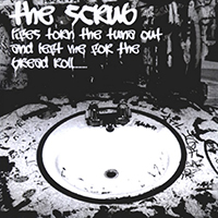 Scrub - Lifes Torn the Tuna Out and Left Me For A Bread Roll (EP)