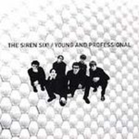 Siren Six! - Young and Professional (EP)