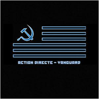 Action Directe - Vanguard