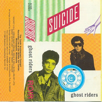 Suicide (USA) - Ghost Riders