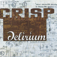 Crisp - Delirium