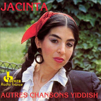 Jacinta - Autres Chansons Yiddish