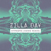 Day, Zella - Hypnotic (Vanic Remix Single)