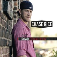 Rice, Chase - Dirt Road Communion
