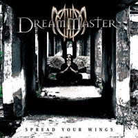 Dream Master - Spread Your Wings