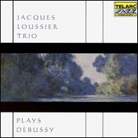 Jacques Loussier Trio - Jacques Loussier Trio Plays Debussy
