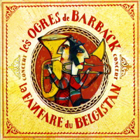 Les Ogres De Barback - Concert 10 Ans