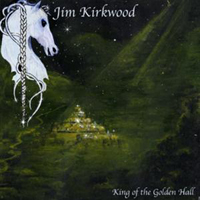 Kirkwood, Jim - King Of The Golden Hall