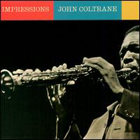 John Coltrane - Impressions