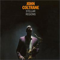 John Coltrane - Stellar Regions