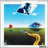 John Coltrane - First Meditations (For Quartet)