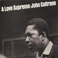 John Coltrane - A Love Supreme (Deluxe Edition) (CD 1)