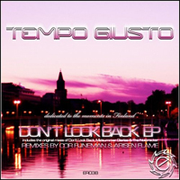 Tempo Giusto - Don't Look Back