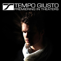 Tempo Giusto - Premiering In Theaters (Original Extended Mixes)