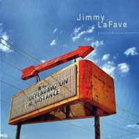 LaFave, Jimmy - Depending On The Distance