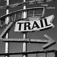 LaFave, Jimmy - Trail Two