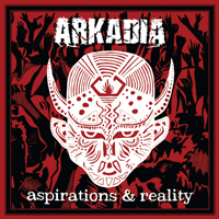 Arkadia - Aspirations & Reality