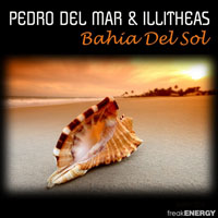 Illitheas - Pedro Del Mar & Illitheas - Bahia del sol (Single) 