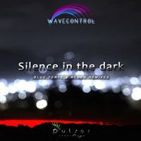 Pulsar Recordings - Pulsar Recordings (CD 002: Wavecontrol - Silence In The Dark)