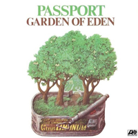 Passport - Garden Of Eden