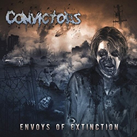 Convictors - Envoys of Extinction