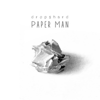 Dropshard - Paper Man (EP)