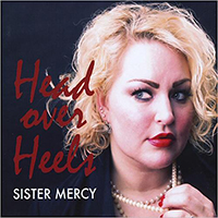 Sister Mercy - Head Over Heels