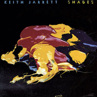 Keith Jarrett - Shades (Remastered 2015)
