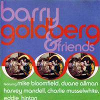 Goldberg, Barry - Barry Goldberg & Friends (Remastered 1991)