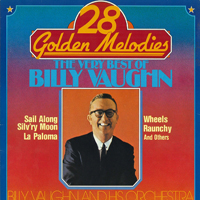 Vaughn, Billy - 28 Golden Melodies