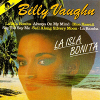 Vaughn, Billy - La Isla Bonita