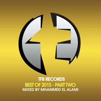 El Alami, Mhammed - TFB Records: Best of 2015, Part two (Mixed by Mhammed El Alami) [CD 4: Continuous DJ mix]