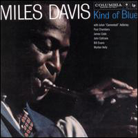 Miles Davis - Kind of Blue