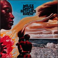 Miles Davis - Bitches Brew