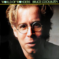 Cockburn, Bruce - World of Wonders
