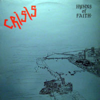 Crisis (GBR) - Hymns of Faith (12'' EP)