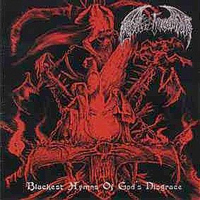 Evil Incarnate - Blackest Hymns of God's Disgrace Death Gasm