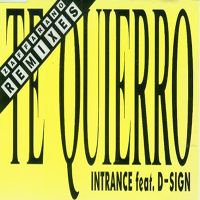 Intrance feat. D-Sign - Te Quierro (Zaffarano Remixes)