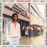 Kurtis Blow - Party Time ?