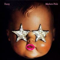 Fanny - Mother's Pride (LP)