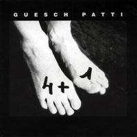 Guesch Patti - 4+1 (Derniere Nouvelle Bonus Disc)