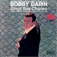 Darin, Bobby - Bobby Darin Sings Ray Charles