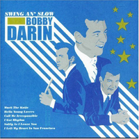 Darin, Bobby - Swing An' Slow (CD 2)
