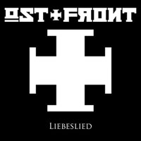 Ost+Front - Liebeslied (Single)