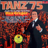 Max Greger - Tanz '75