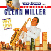 Max Greger - The Best Of Glenn Miller